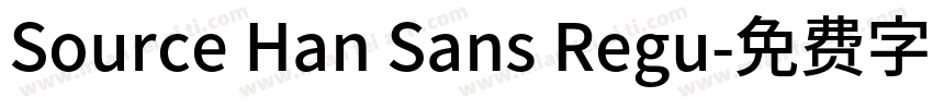 Source Han Sans Regu字体转换